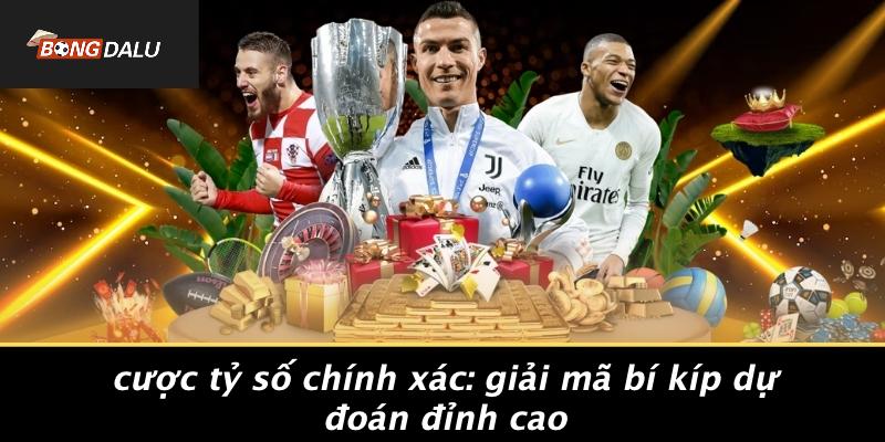 Cuoc-Ty-So-Chinh-Xac-Giai-Ma-Bi-Kip-Du-Doan-Dinh-Cao