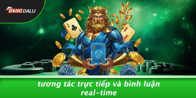Tương Tác Trực Tiếp Và Bình Luận Real-time