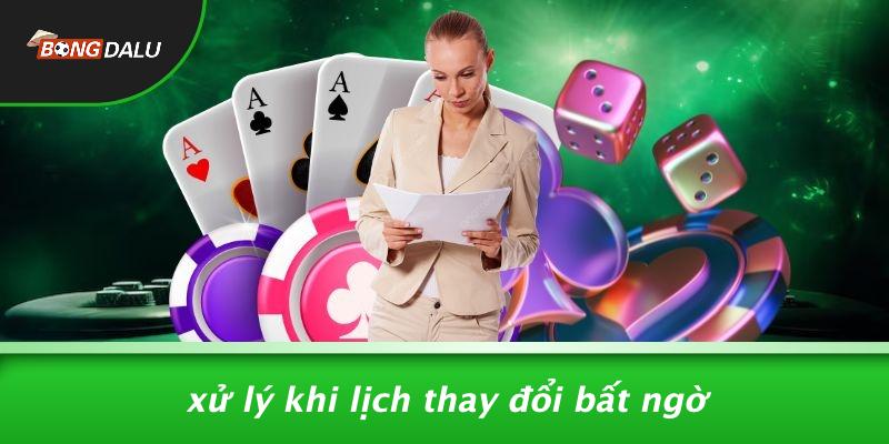 Xử Lý Khi Lịch Thay Đổi Bất Ngờ